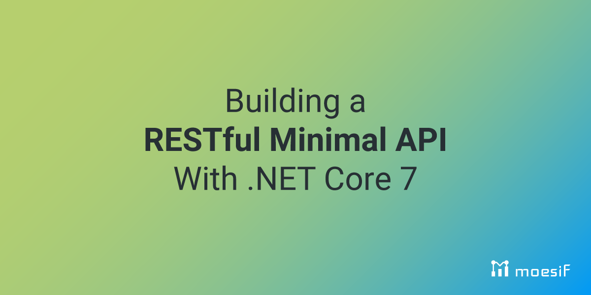 Building a RESTful API with .NET