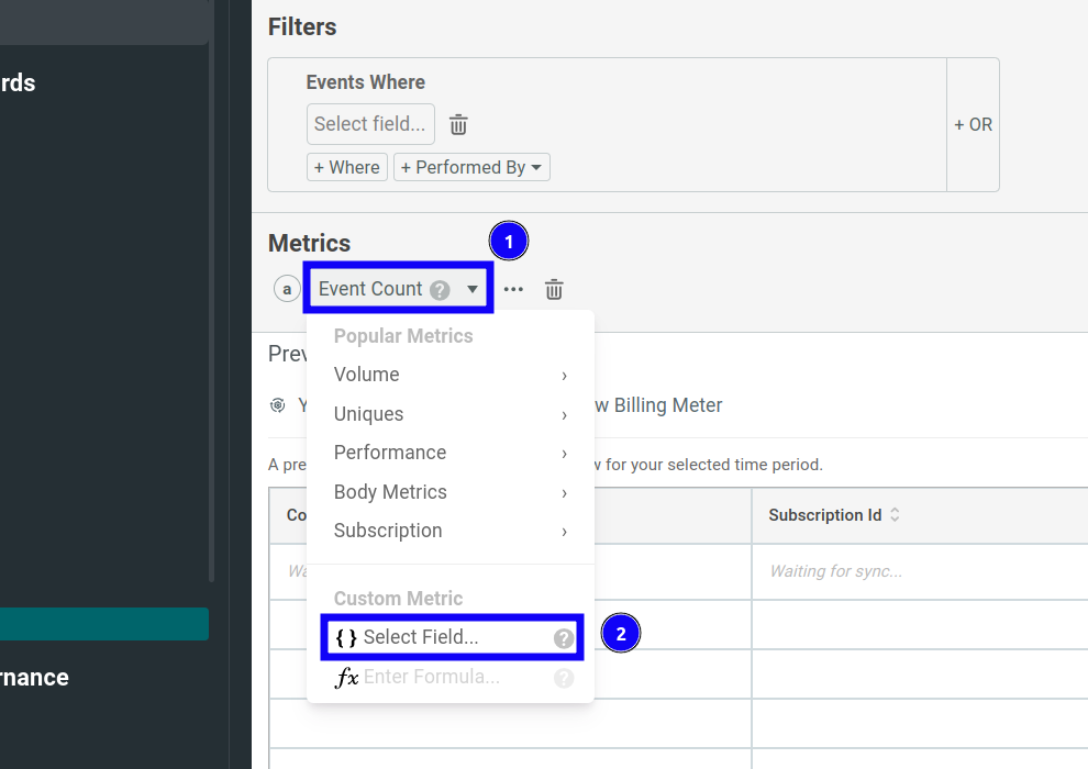 Choosing a scripted field as the custom metric to bill on in the Billing Meter metrics list. Choosing a custom metric and then the scripted field option.
